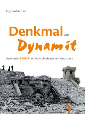 cover image of Denkmal und Dynamit